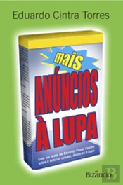 Mais Anúncios à Lupa
