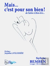 Mais... C'Est Pour Son Bien