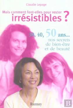 Bertrand.pt - Mais Comment Font-Elles Pour Rester Irresistibles ?