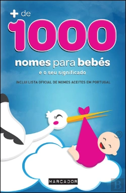 Bertrand.pt - Mais de 1000 Nomes Para Bebés e o Seu Significado