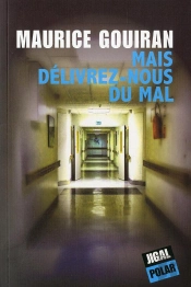 Mais Delivrez-Nous Du Mal