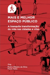 Mais e Melhor Espaço Público