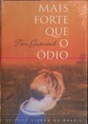 Mais Forte que o Ódio