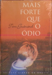 Mais Forte que o Ódio