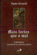Mais Fortes que o Mal