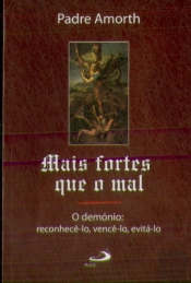 Mais Fortes que o Mal