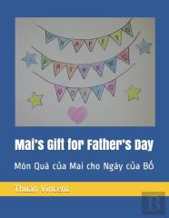 Mai'S Gift For Father'S Day