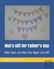 Mai'S Gift For Father'S Day