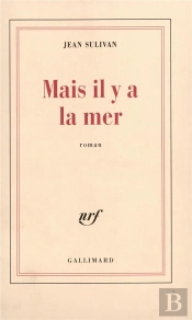 Mais Il Y A La Mer