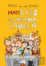 Mais Lixo na Minha Cabeça