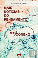 Mais Notícias do Pensamento Desconexo