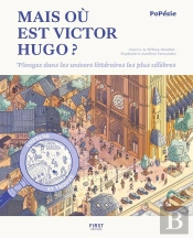 Mais Ou Est Victor Hugo ?
