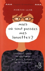 Mais Où Sont Passées Mes Lunettes ?
