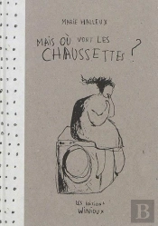 Mais Ou Vont Les Chaussettes ?