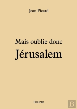 Bertrand.pt - Mais Oublie Donc Jérusalem