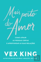 Mais Perto do Amor