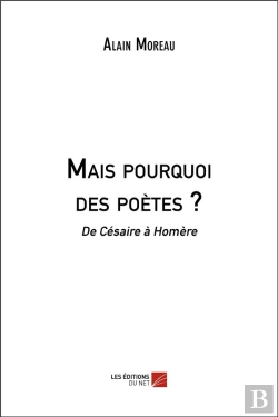 Bertrand.pt - Mais Pourquoi Des Poètes ? De Césaire À Homère