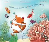 Mais Pourquoi Donc Le Poisson Clown Fait-Il Le Clown ?