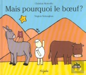 Mais Pourquoi Le Boeuf