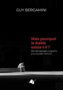 Bertrand.pt - Mais Pourquoi Le Diable Existe-T-Il ?