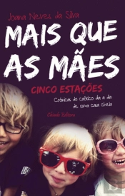 Mais que as Mães