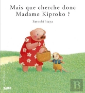 Mais Que Cherche Donc Mme Kiproko