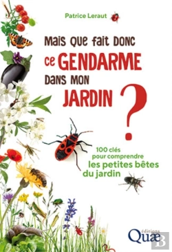 Bertrand.pt - Mais Que Fait Donc Ce Gendarme Dans Mon Jardin ?
