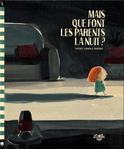 Bertrand.pt - Mais Que Font Les Parents La Nuit ?