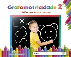 Bertrand.pt - Máis Que Trazos. Grafomotricidade 2. Iniciación (2019)