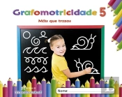 Máis Que Trazos. Grafomotricidade 5 (2019)