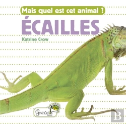 Bertrand.pt - Mais Quel Est Cet Animal ? ; Écailles