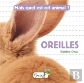 Mais Quel Est Cet Animal ? ; Oreilles