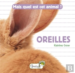 Bertrand.pt - Mais Quel Est Cet Animal ? ; Oreilles