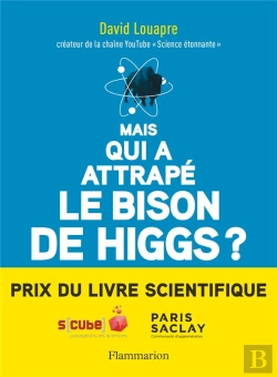 Bertrand.pt - Mais Qui A Attrape Le Bison De Higgs ?