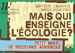 Bertrand.pt - Mais Qui Enseigne L'Écologie ? Petit Manuel De Résistance