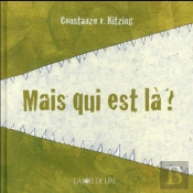 Mais Qui Est La ?
