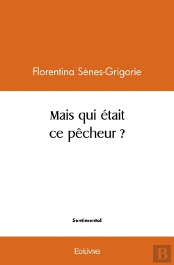 Bertrand.pt - Mais Qui Était Ce Pêcheur ?