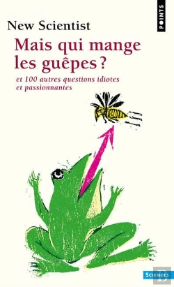Bertrand.pt - Mais Qui Mange Les Guêpes ?
