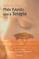 Mais Rápido que a Terapia