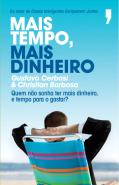 Mais Tempo, Mais Dinheiro