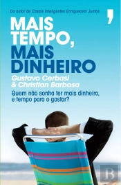 Mais Tempo, Mais Dinheiro