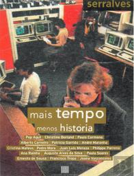 Mais Tempo Menos História
