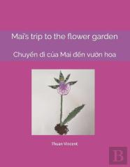 Mai'S Trip To The Flower Garden