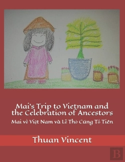 Bertrand.pt - Mai'S Trip To Vietnam And The Celebration Of Ancestors