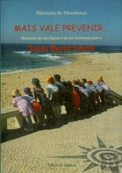 Mais Vale Prevenir...