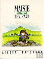 Maisie Digs Up The Past