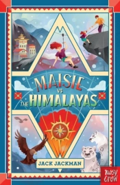 Maisie Vs The Himalayas