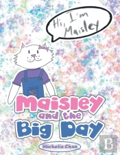 Maisley And The Big Day