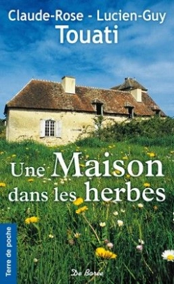 Bertrand.pt - Maison Dans Les Herbes (Une)