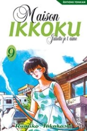 Maison Ikkoku T.9